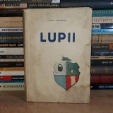 DINU NICODIN - LUPII * ILUSTRATII DE AUTOR , FOTOGRAFII DE ERNST STAUS , 1933 *