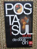 Postasul suna intotdeauna de doua ori &ndash; James M. Cain