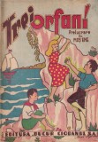 Trei orfani. Prelucrare de Mos Ene (1942)