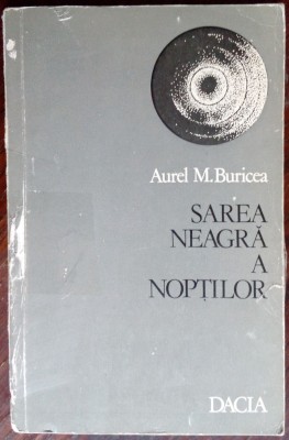 AUREL M. BURICEA - SAREA NEAGRA A NOPTILOR (VERSURI, volum de debut, 1979) foto