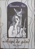 Aripi de gand - Florentina Nita (Musatinia, 2011) - Carte de Poezie, 64 pagini