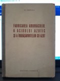 Fabricarea amoniacului, a acidului azotic si a ingrasamintelor cu azot - N. Ionescu