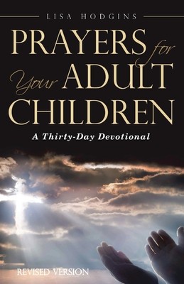 Prayers for Your Adult Children: A Thirty-Day Devotional foto
