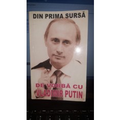 De Vorba cu Vladimir Putin - N.Ghevorkean , N.Timakova , A.Kolesnikov