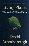 David Attenborough - Living Planet: The Web of Life on Earth