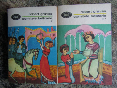 Robert Graves - Comitele Belizarie (2 vol. ) foto