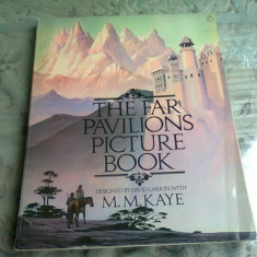 THE FAR PAVILIONS PICTURE BOOK - M.M. KAYE VOL.I (TEXT IN LIMBA ENGLEZA)