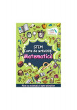 STEM. Matematică. Carte de activități - Paperback - Lata Seth - Aramis