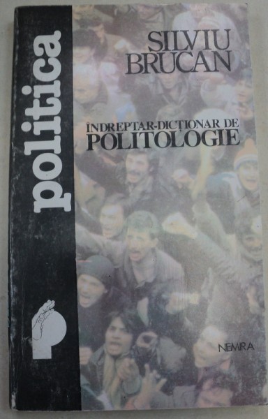 INDREPTAR-DICTIONAR DE POLITOLOGIE-SILVIU BRUCAN