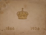 Album Fotografie Carol I, Ferdinand II, Carol II 1866-1936, Institutul de Arte Grafice Luceafarul, 1936 (carte rara 5000 exemplare, editie princeps)