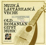 Stefan Bucur Ensemble - Muzică Lăutărească Veche / Old Romanian Gipsy Music, CD