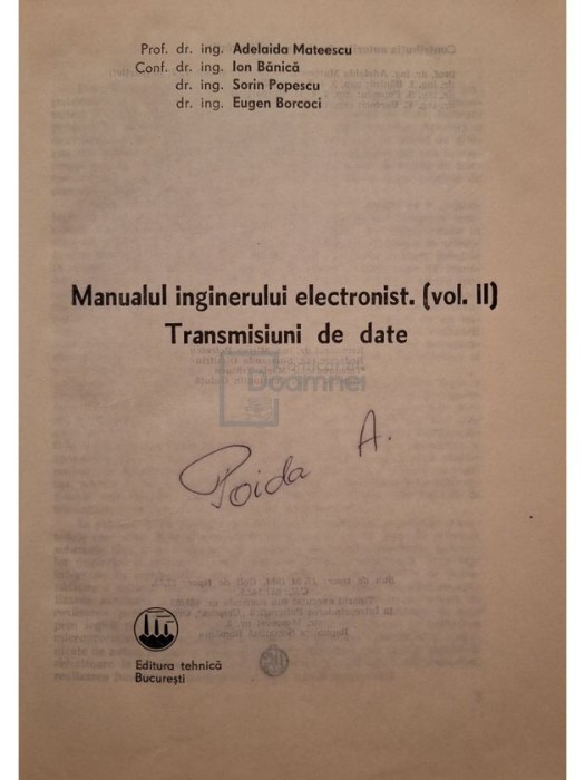 Adelaida Mateescu - Manualul inginerului electronist, vol. 2 - Transmisiuni de date (Editia: 1984)