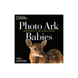 National Geographic Photo Ark Babies: Growing Up in the Animal World