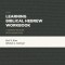 Learning Biblical Hebrew Workbook: A Graded Reader with Exercises