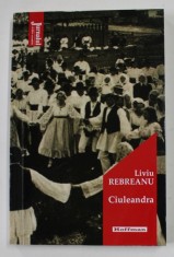 CIULEANDRA de LIVIU REBREANU , 2020 foto