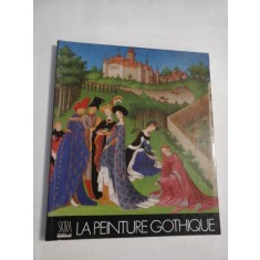 SKIRA - LA PEINTURE GOTHIQUE - J. Dupont et C. Gnudi