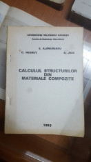 E. Alamoreanu, C. Negru?, Calculul structurilor din materiale compozite, 1993 foto