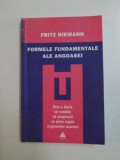 FORMELE FUNDAMENTALE ALE ANGOASEI de FRITZ RIEMANN , 2005