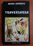 Marin Sorescu - Traversarea. Poezii (1994)