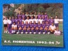 Foto - tip carte postala fotbal - AC FIORENTINA (sezonul 1993-1994)