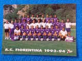 Foto - tip carte postala fotbal - AC FIORENTINA (sezonul 1993-1994)
