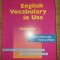 English vocabulary in use- Michael McCarthy, Felicity O`Dell