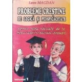 Probleme crestine de logica si perspicacitate, I