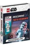 Descopera partea intunecata. Caiet de activitati si ghid + minifigurina Stormtrooper