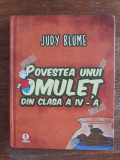 Povestea unui omulet din clasa a IV-a - Judy Blume / R4P4S