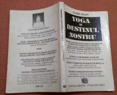 Yoga si destinul nostru. Editura Nirvana, 1993 - Elisse Kraft foto