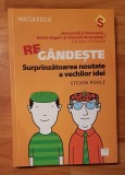 Regandeste. Surprinzatoarea noutate a vechilor idei de Steven Poole