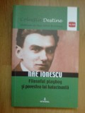 B2d Nae Ionescu - filosoful playboy si povestea lui halucinanta