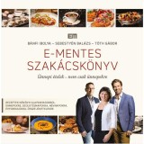 E-mentes szak&aacute;csk&ouml;nyv - &Uuml;nnepi &eacute;telek - nem csak &uuml;nnepekre - B&aacute;nfi Ibolya