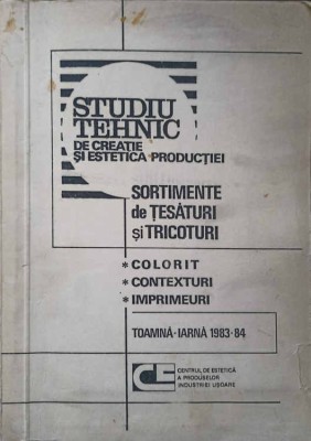 STUDIU TEHNIC DE CREATIE SI ESTETICA PRODUCTIEI. SORTIMENTE DE TESATURI SI TRICOTURI. COLORIT, CONTEXTURI, -253752 foto