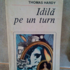 Thomas Hardy - Idila pe un turn (1988)