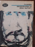 Ascensiunea lui Silas Lapham vol. 1-2 W.D. Howells 1977
