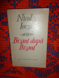 Bizant dupa Bizant - Nicolae Iorga an 1972,299pagini ( carte istorie )