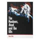 The Monkees, Head, and the 60s