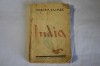 Mircea Eliade - India (prima editie)