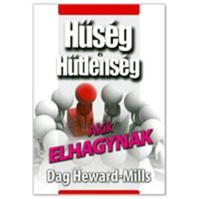 Akik elhagynak - Dag Heward-Mills foto