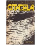 Antoine de Saint Exupery - Citadela - roman - 109288