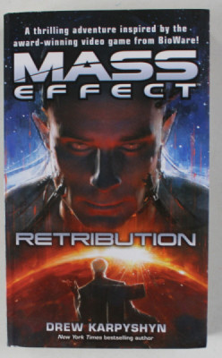 MASS EFFECT RETRIBUTION by DREW KARPYSHYN , 2010 foto