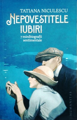 NEPOVESTITELE IUBIRI - TATIANA NICULESCU foto