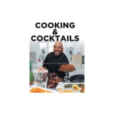COOKING and COCKTAILS