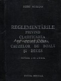 Reglementarile Privind Clasificarea Si Codificarea Cauzelor De Boala Si Deces