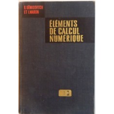 ELEMENTS DE CALCUL NUMERIQUE par B. DEMIDOVITCH et I. MARON