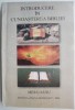 Introducere in cunoasterea Bibliei - Mihai Rusu - Carte Crestinism
