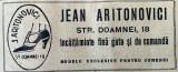 1931 Reclamă rom&acirc;nească &Icirc;ncălțăminte fină JEAN ARITONOVICI Bucuresti interbelic Str, Doamnei Nr 18 atelier de manufactura cizmarie istoria modei