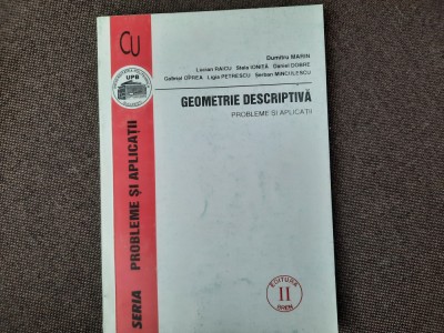 GEOMETRIE DESCRIPTIVA PROBLEME SI APLICATII LUCIAN RAICU/DUMITRU MARIN foto