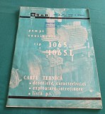 CARTE TEHNICĂ POMPE CAUCIUCATE TIP 1065 * 888